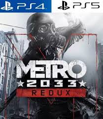 Metro 2033 Redux